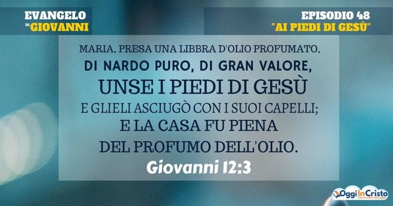 Ai piedi di Gesù – Oggi in Cristo