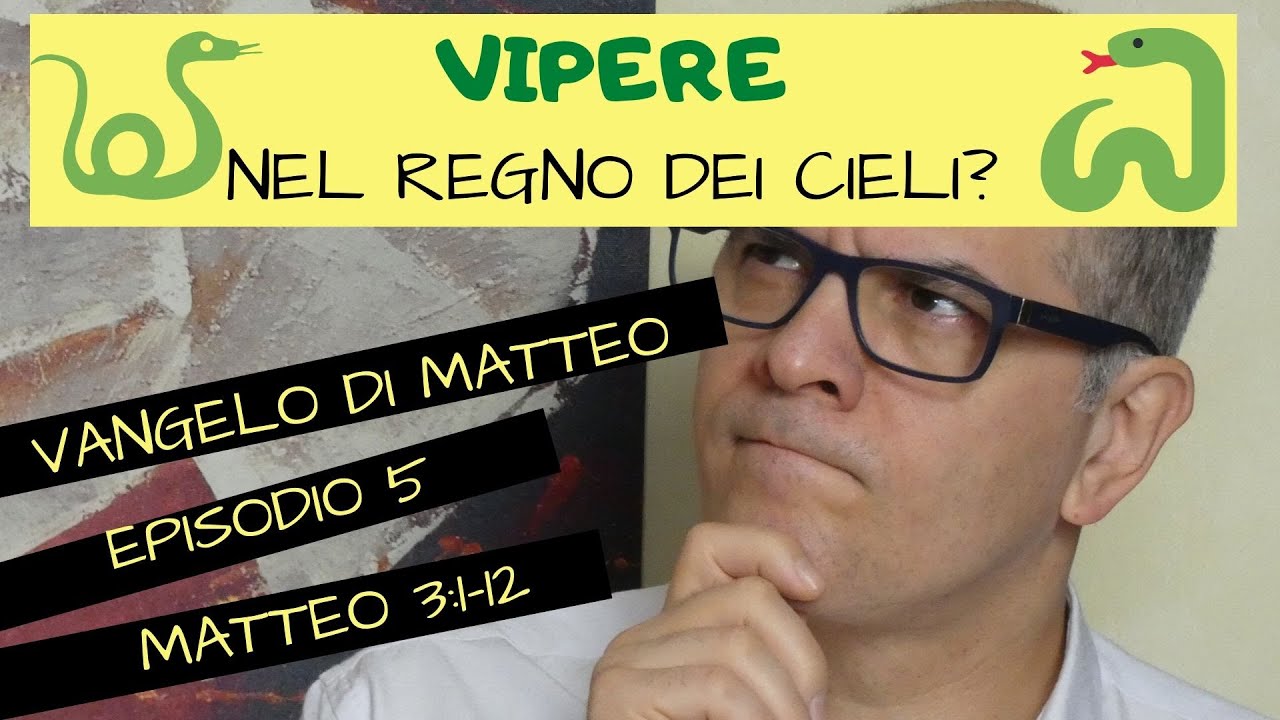 Vipere nel regno dei cieli?